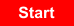 Start